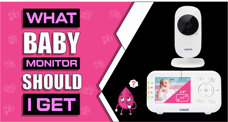 what baby monitor should i get