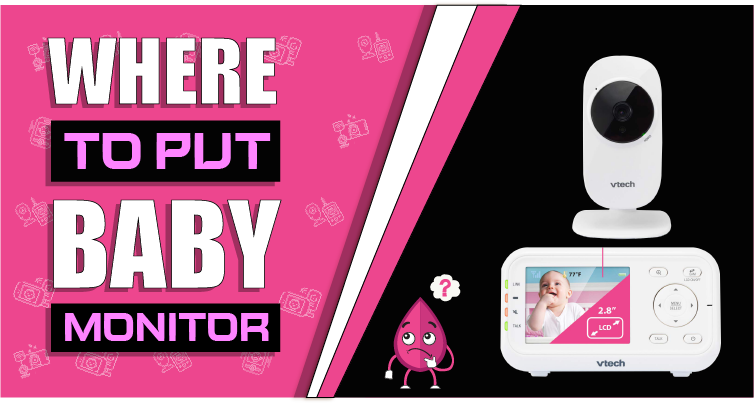 Where to put baby monitor – BabiesTools