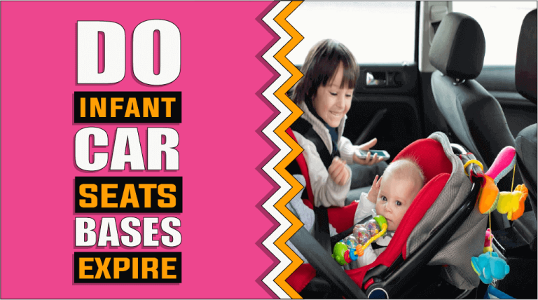 Do Infant Car Seat Bases Expire – The Truth Reveals