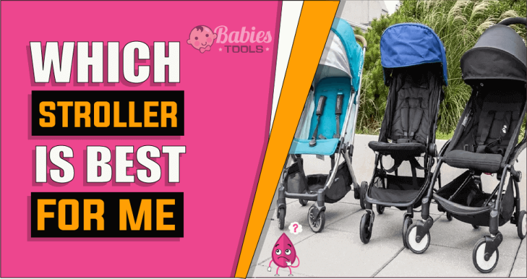 Which Stroller Is Best For Me – The Truth Reveals