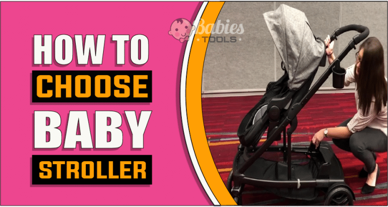 How To Choose A Baby Stroller | The Worth Reading Guide