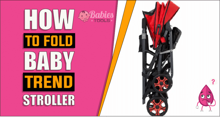 How To Fold A Baby Trend Stroller | A Step-By-Step Guide